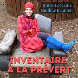 Inventaire à la Prévert Podcast artwork