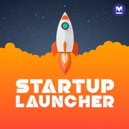 Startup Launcher Podcast artwork