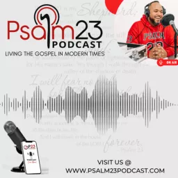 Psalm 23 Podcast: Living the Gospel in Modern Times artwork