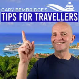 Gary Bembridge's Tips For Travellers Podcast artwork