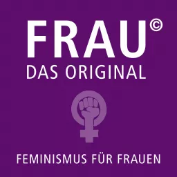 Frau – das Original