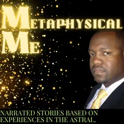 Metaphysical Me Podcast artwork