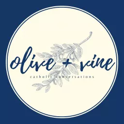 olive + vine Podcast artwork