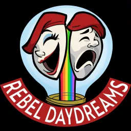 Rebel Daydreams Podcast artwork