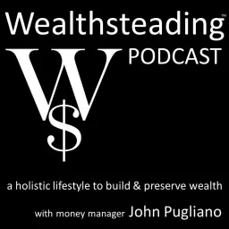 WEALTHSTEADING Podcast investing retirement money stock market & wealth artwork