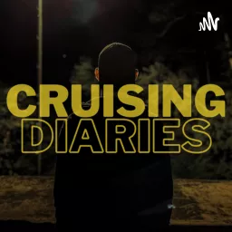 Cruising Diaries