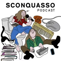 Sconquasso Podcast