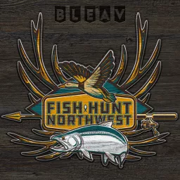 Fish Hunt Northwest Podcast artwork