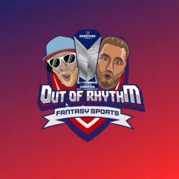 Out Of Rhythm Fantasy Sports Podcast artwork