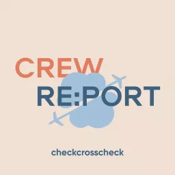 Crew Report Podcast artwork