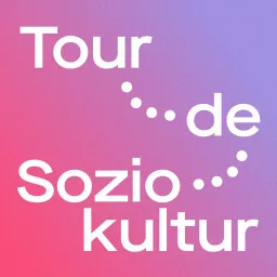 Tour de Soziokultur in der Digitalität