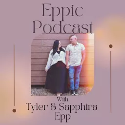 Our Eppic Life Podcast artwork
