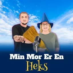 Min Mor Er En Heks Podcast artwork