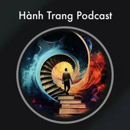 Hành Trang Podcast artwork