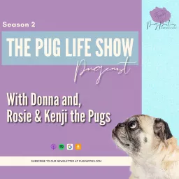 The Pug Life Show Podcast artwork