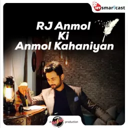 RJ Anmol Ki Anmol Kahaniyan Podcast artwork