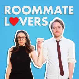 Roommate Lovers Podcast artwork
