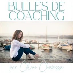 Bulles de Coaching Podcast artwork