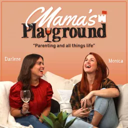 Mama's Playground Podcast artwork