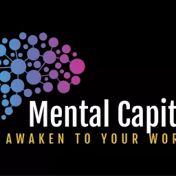 Mental Capital Podcast artwork
