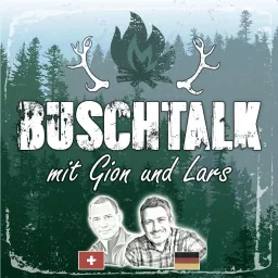 BuschTALK - Das Survivalpodcast mit Gion und Lars artwork