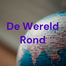 De Wereld Rond Podcast artwork