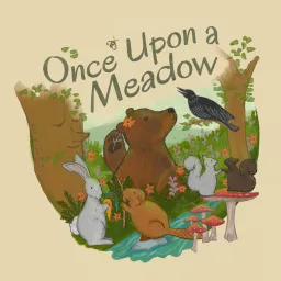Once Upon a Meadow Podcast artwork