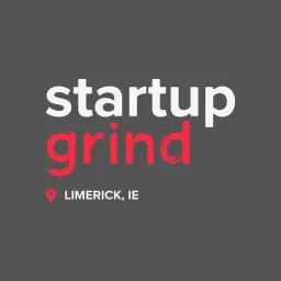 Startup Grind Limerick Podcast artwork