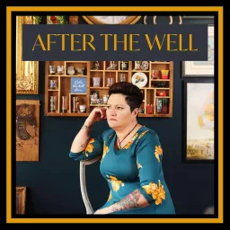 AfterTheWell Podcast artwork