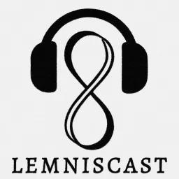 Lemniscast Podcast artwork