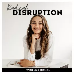 Radical Disruption Podcast artwork