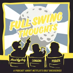 Full Swing Thoughts Podcast artwork