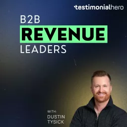 B2B Revenue Leaders Podcast artwork