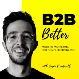 B2B Better Podcast artwork