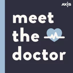 Meet The Doctor