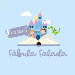 Fábula Falada Podcast artwork
