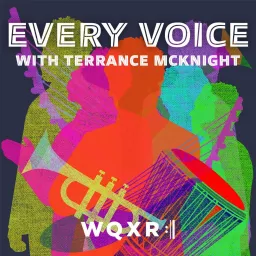 Every Voice with Terrance McKnight Podcast artwork