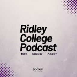 Ridley College Podcast artwork