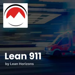 Lean 911 Podcast artwork