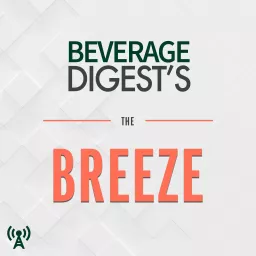 The Breeze With Beverage Digest Podcast artwork