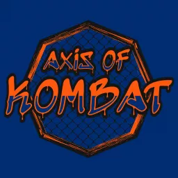 Axis Of Kombat Podcast artwork