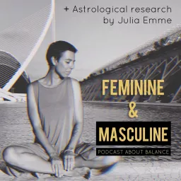 Feminine & Masculine Podcast artwork