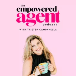 The Empowered Agent- How to Thrive as a Women in Real Estate