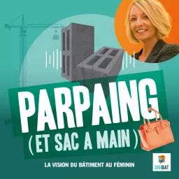 PARPAING ET SAC À MAIN Podcast artwork