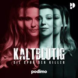 Kaltblütig - Die Spur der Killer Podcast artwork