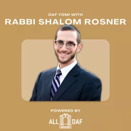 Daf Yomi Shiur by Rabbi Shalom Rosner Podcast artwork