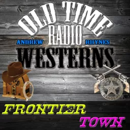 Frontier Town | OTRWesterns.com