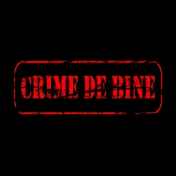 crime de bine Podcast artwork