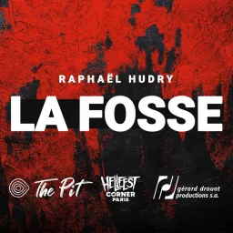 La Fosse - Le podcast Metal et Rock artwork