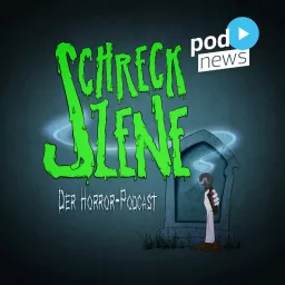 Schreckszene – Der Horror-Podcast artwork